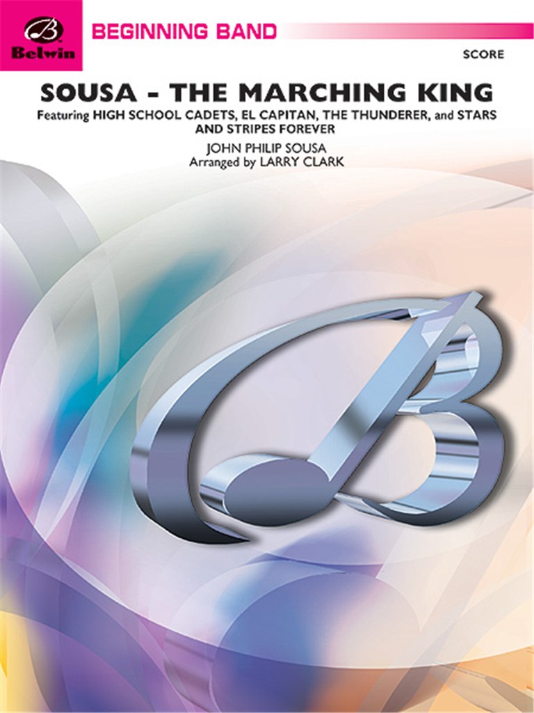 Sousa - The March King